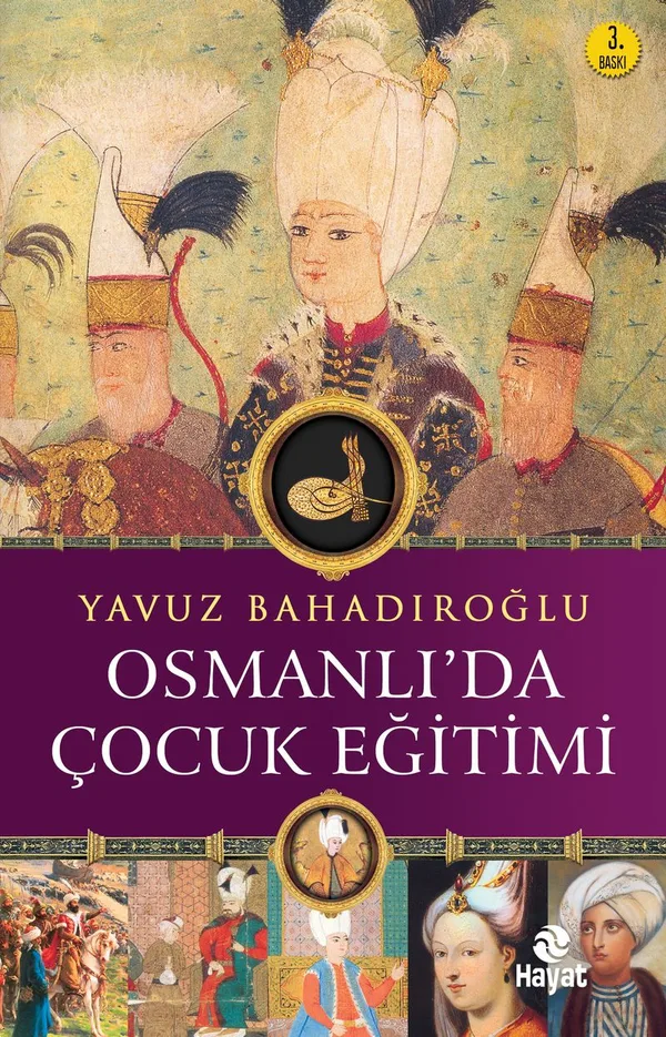 Osmanlı'da Çocuk Eğitimi