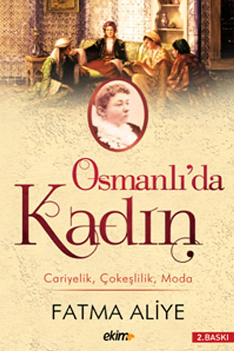 Osmanlı'da Kadın Cariyelik Çokeşlilik Moda