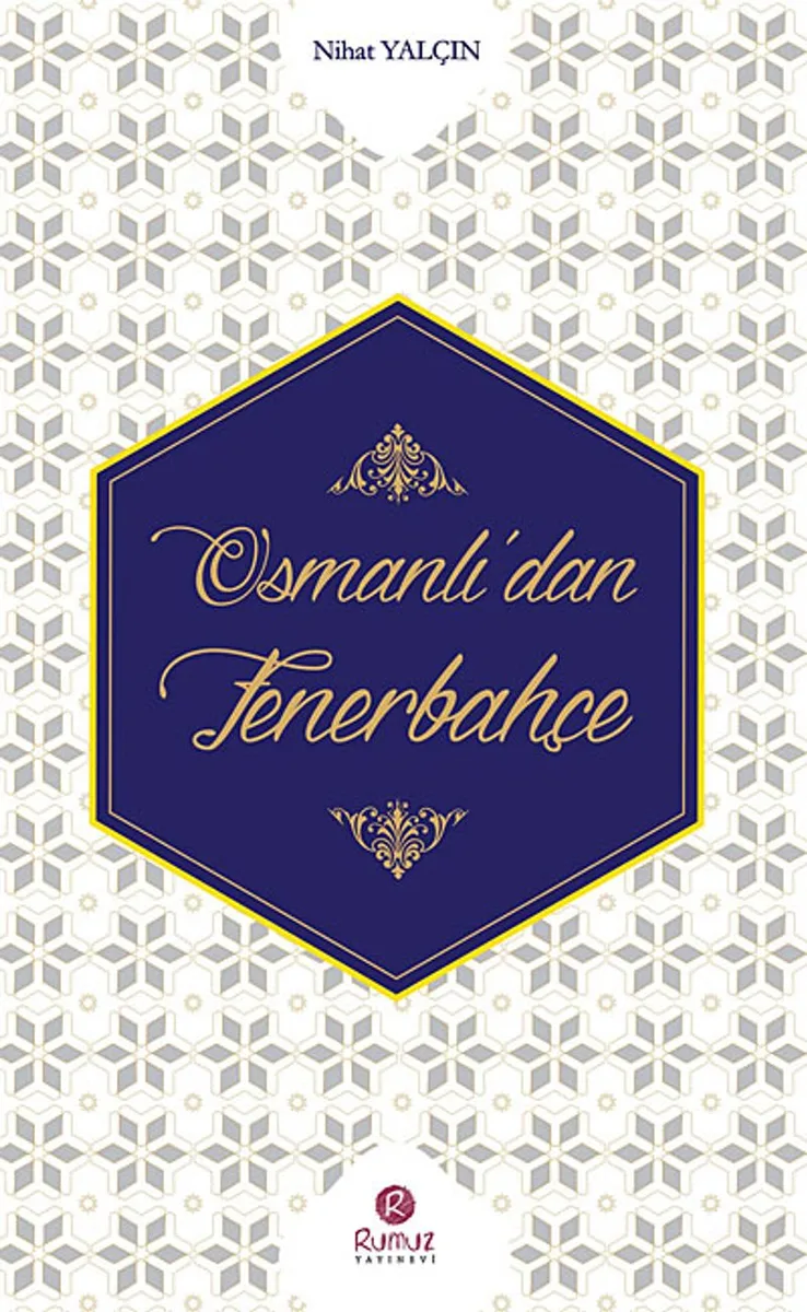 Osmanlı'dan Fenerbahçe