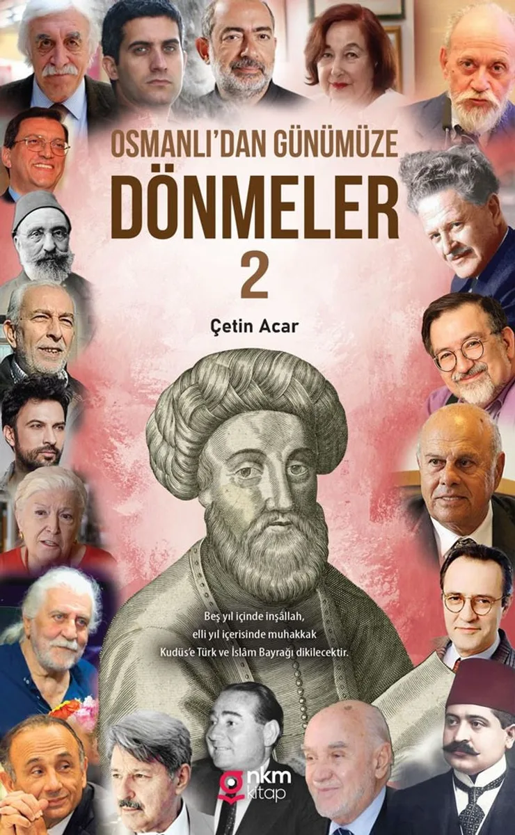 Osmanlı'dan Günümüze Dönmeler 2