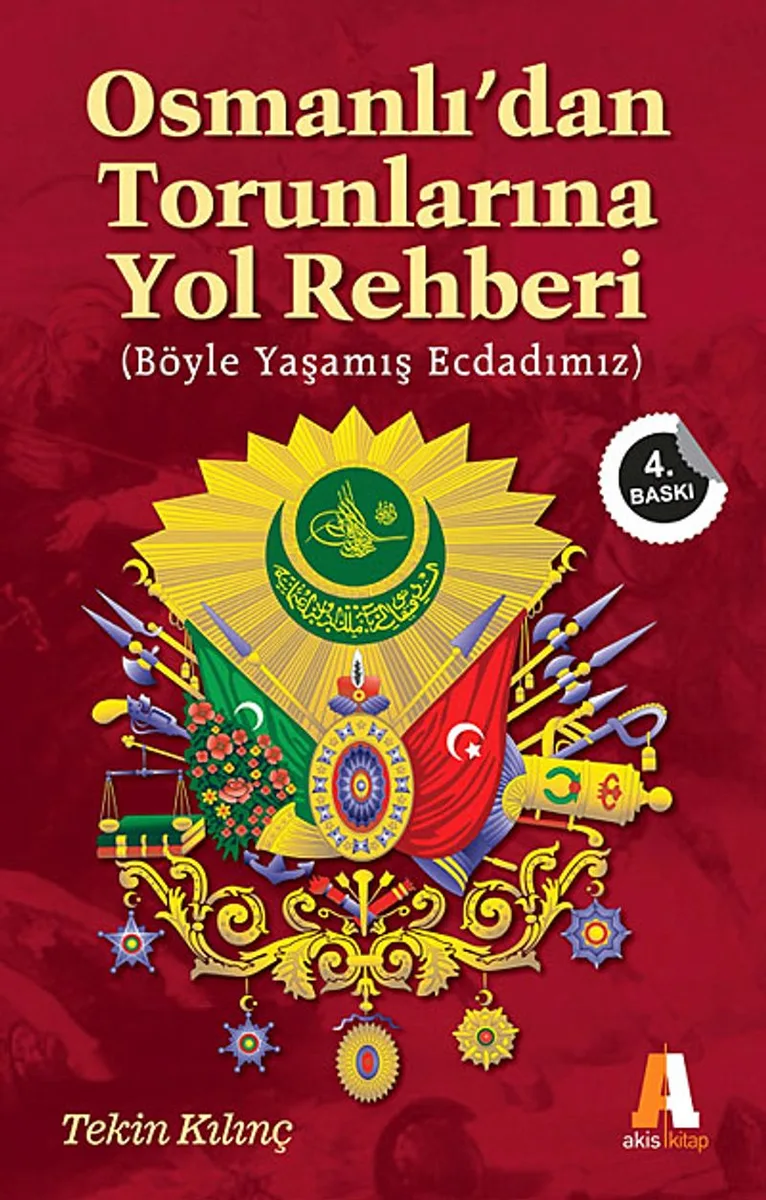 Osmanlı'dan Torunlarına Yol Rehberi Böyle Yaşamış Ecdadımız