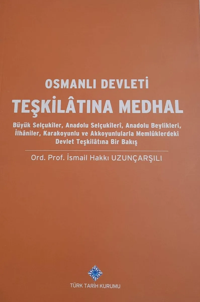 Osmanlı Devleti Teşkilatına Medhal