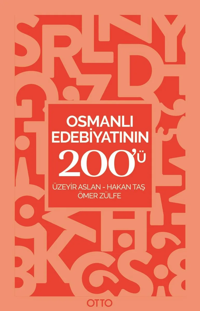 Osmanlı Edebiyatının 200'ü