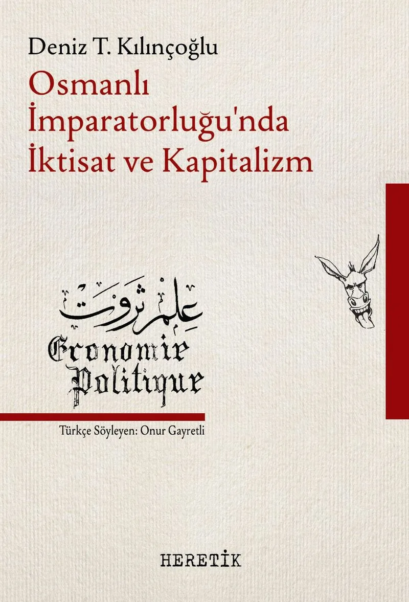 Osmanlı İmparatorluğu'nda İktisat ve Kapitalizm