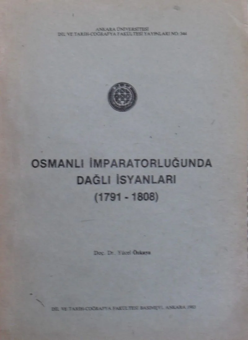 Osmanlı İmparatorluğunda Dağlı İsyanları (1791-1808) / 13-Z-237