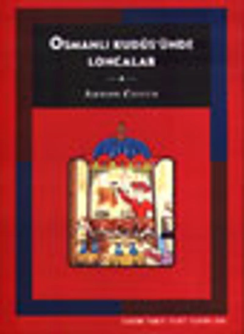 Osmanlı Kudüs'ünde Loncalar