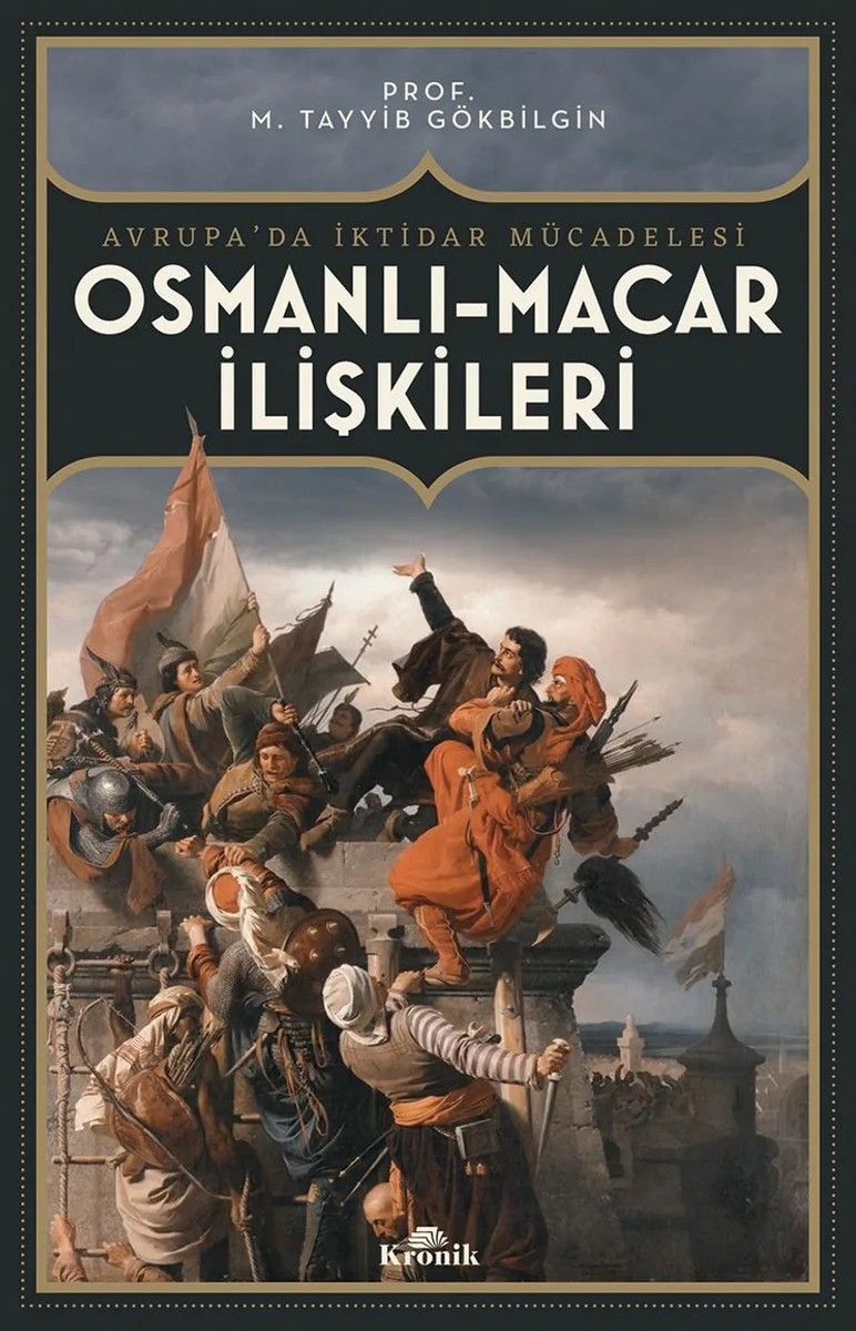 Osmanlı-Macar İlişkileri Avrupa'da İktidar Mücadelesi