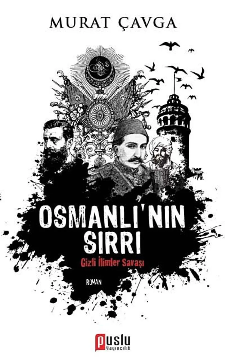 Osmanlı'nın Sırrı Gizli İlimler Savaşı