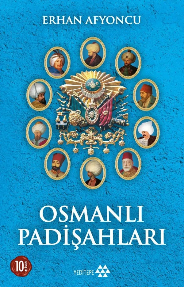 Osmanlı Padişahları
