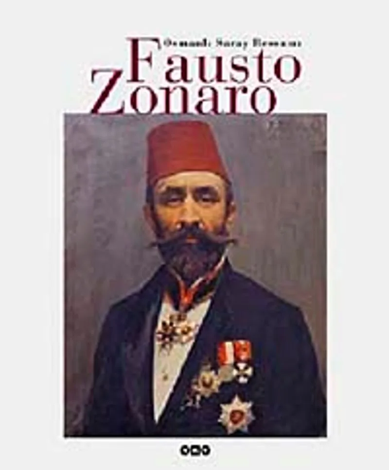 Osmanlı Saray Ressamı Fausto Zonaro