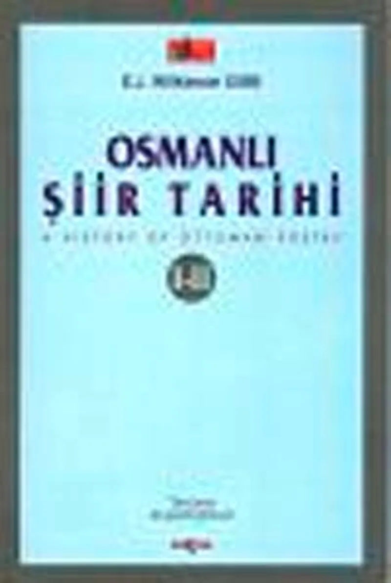 Osmanlı Şiir Tarihi History of Ottoman Poetry I-II