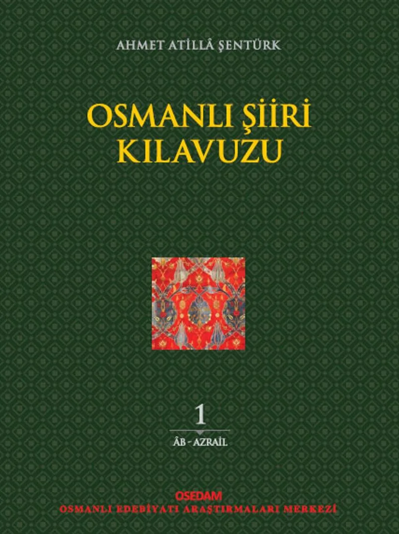 Osmanlı Şiiri Kılavuzu