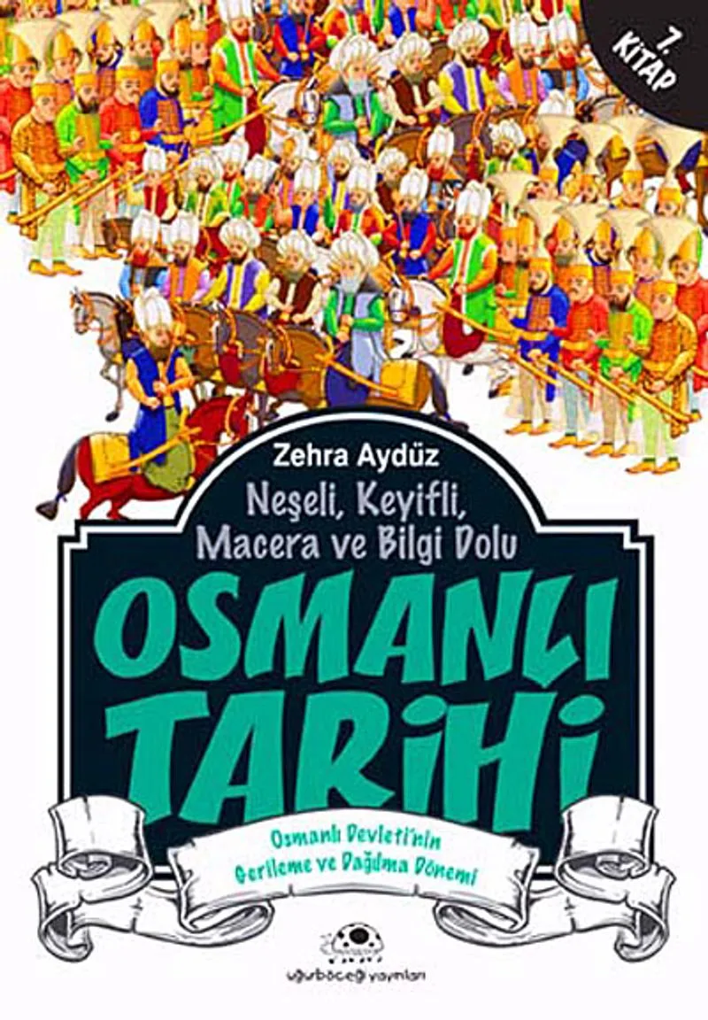 Osmanlı Tarihi -7 Osmanlı Devleti'nin Gerileme ve Dağılma Dönemi