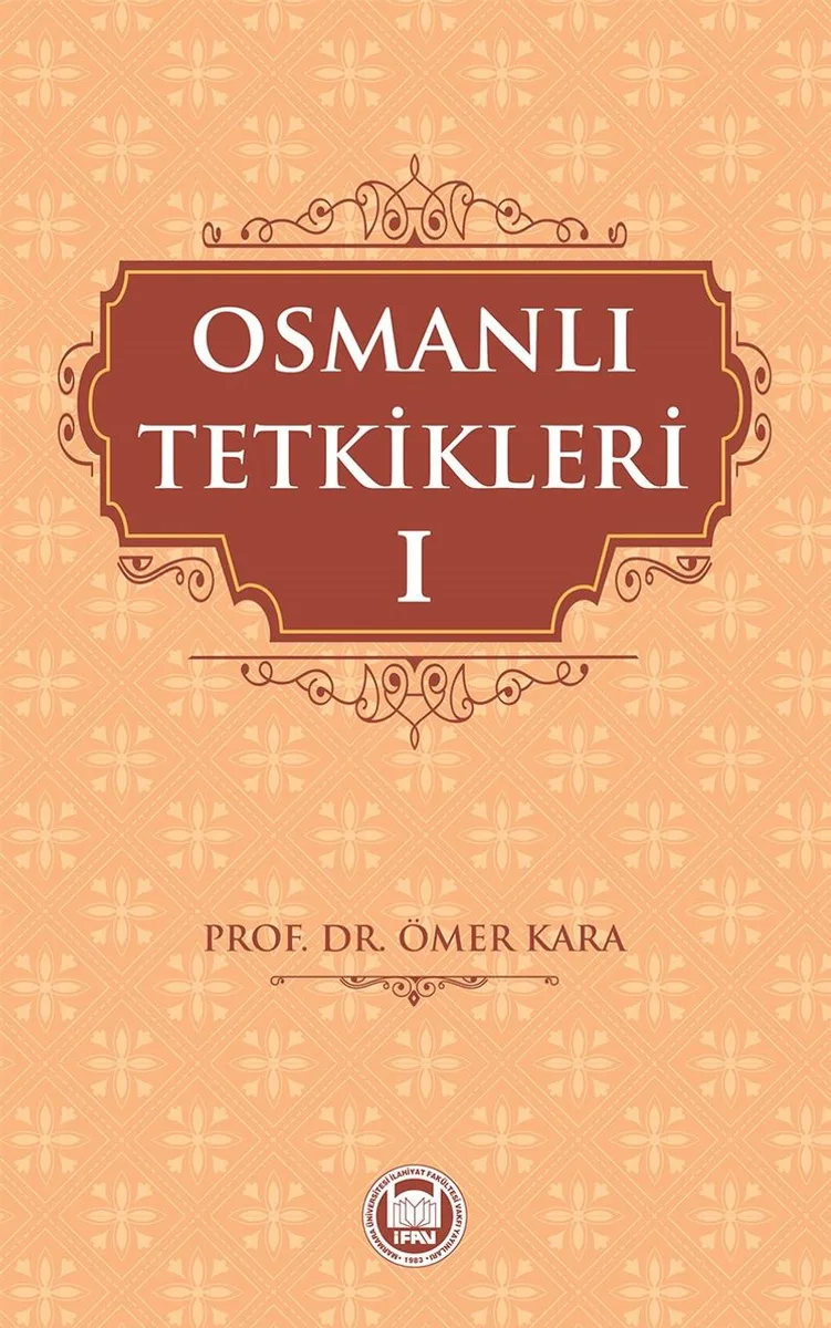 Osmanlı Tetkikleri 1