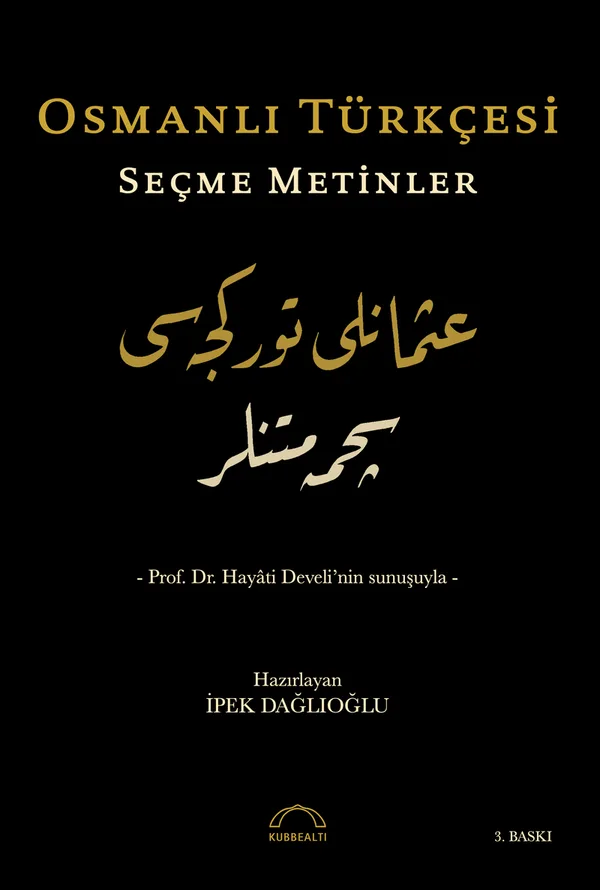Osmanlı Türkçesi Seçme Metinler