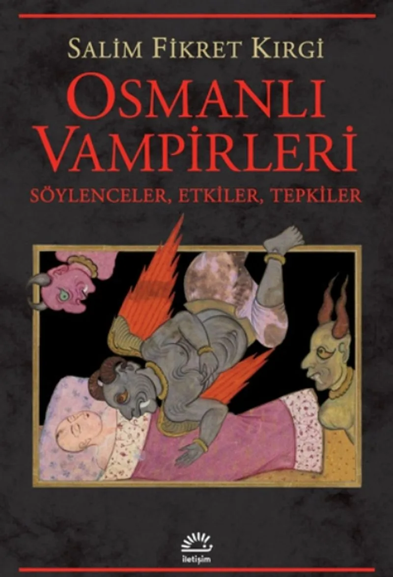 Osmanlı Vampirleri Söylenceler, Etkiler, Tepkiler
