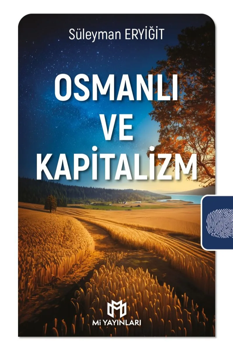 Osmanlı ve Kapitalizm