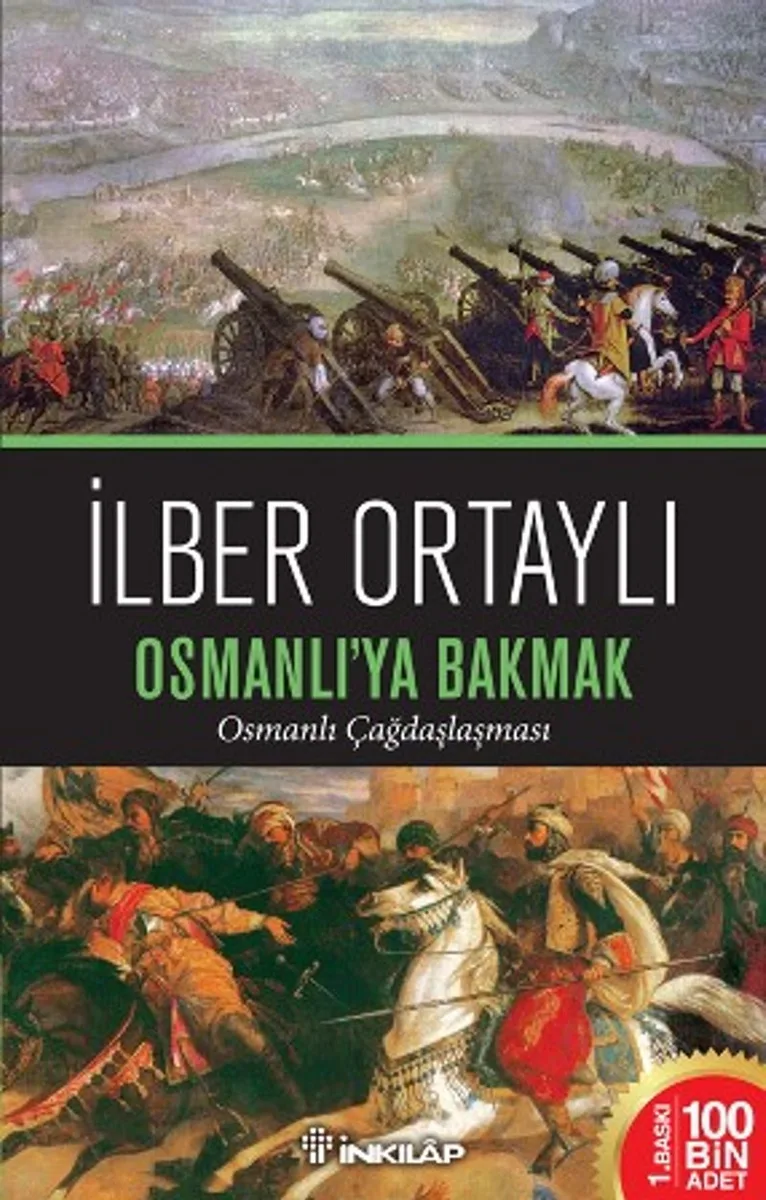 Osmanlı'ya Bakmak Osmanlı Çağdaşlaşması