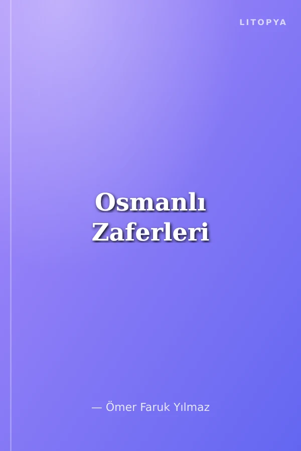 Osmanlı Zaferleri