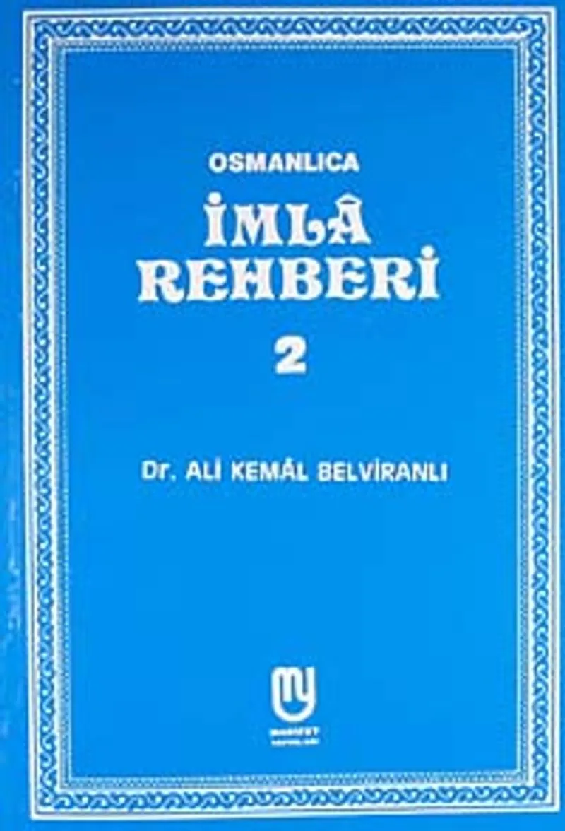 Osmanlıca İmla Rehberi 2
