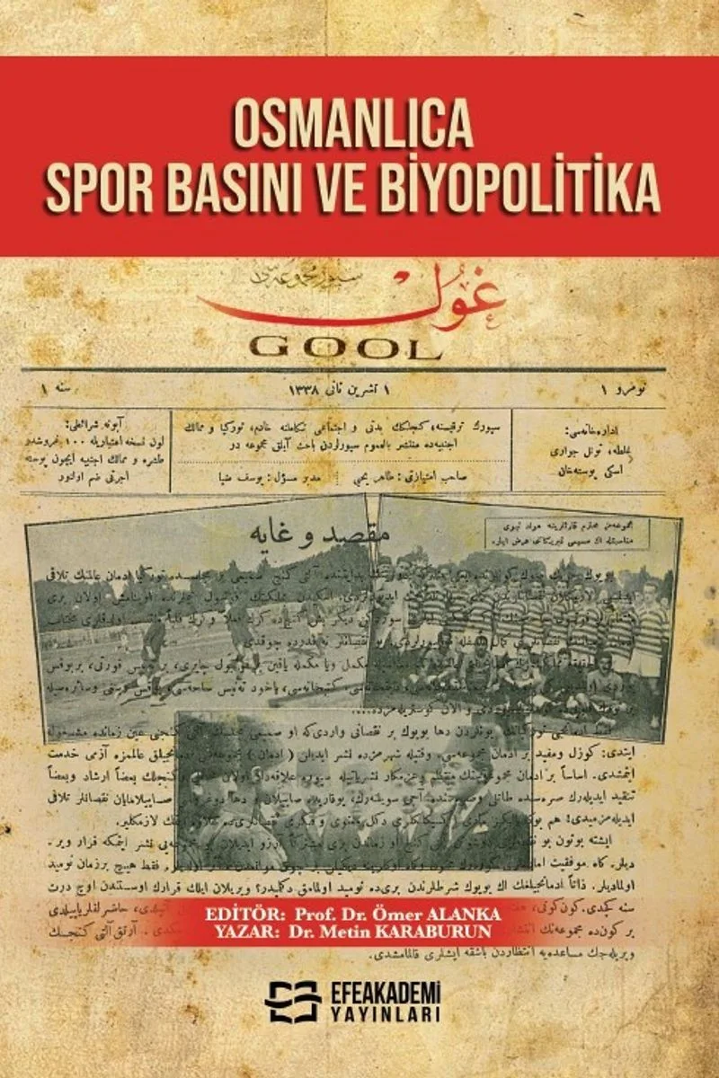 Osmanlıca Spor Basını ve Biyopolitika