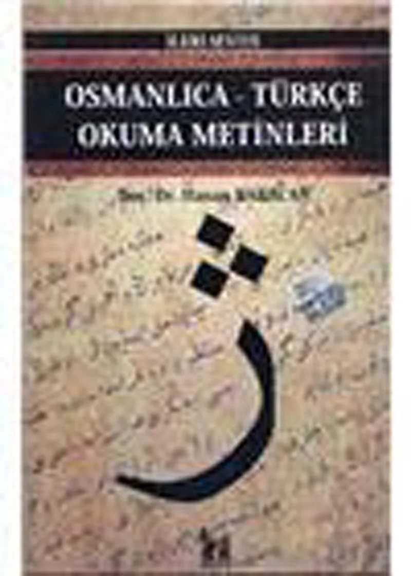 Osmanlıca-Türkçe Okuma Metinleri -30