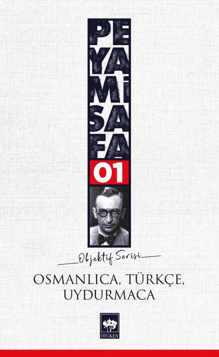 Osmanlıca-Türkçe Uydurmaca / Objektif 1