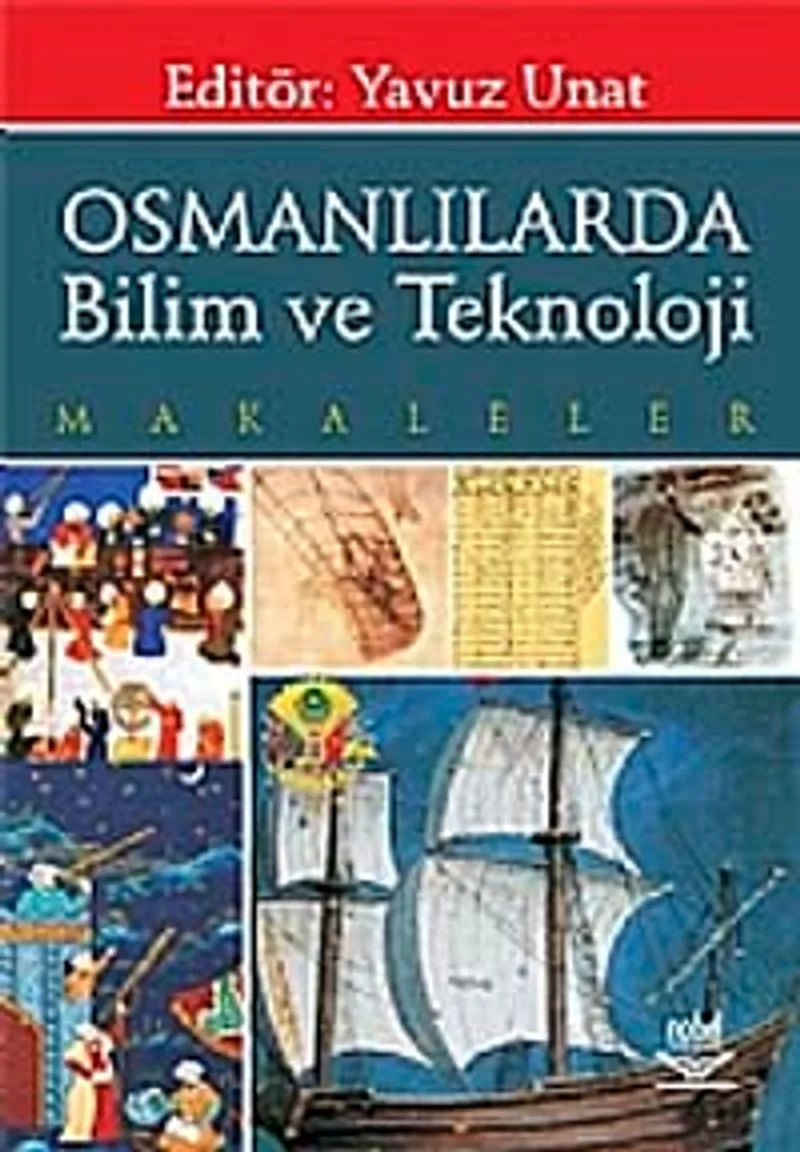 Osmanlılarda Bilim ve Teknoloji Makaleler