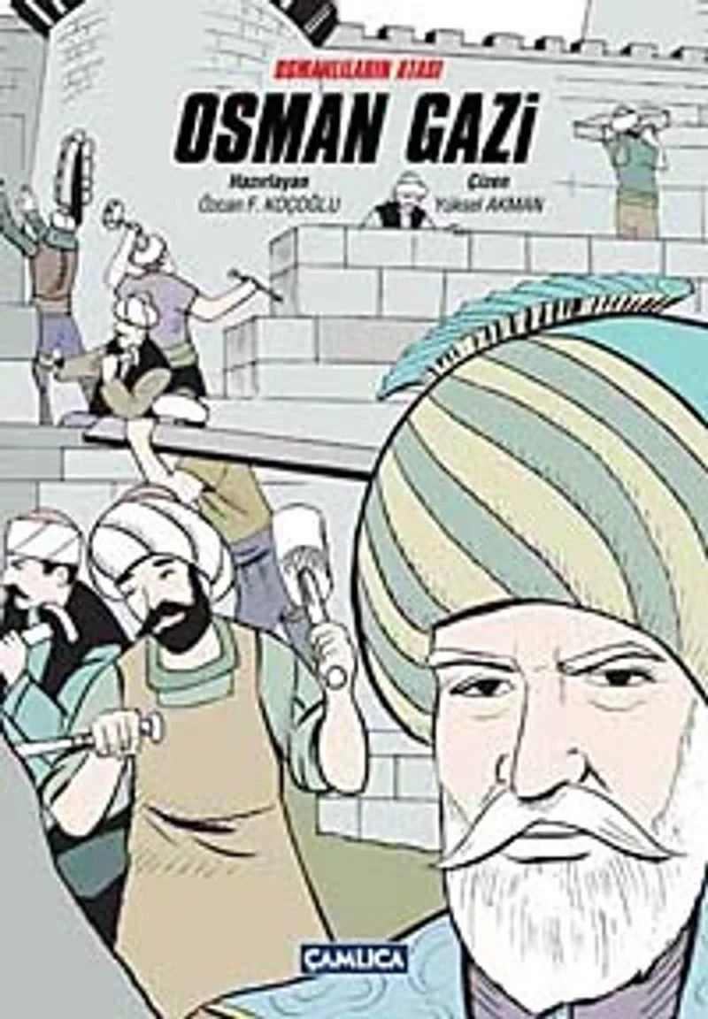 Osmanlıların Atası Osman Gazi (Çizgi Roman)