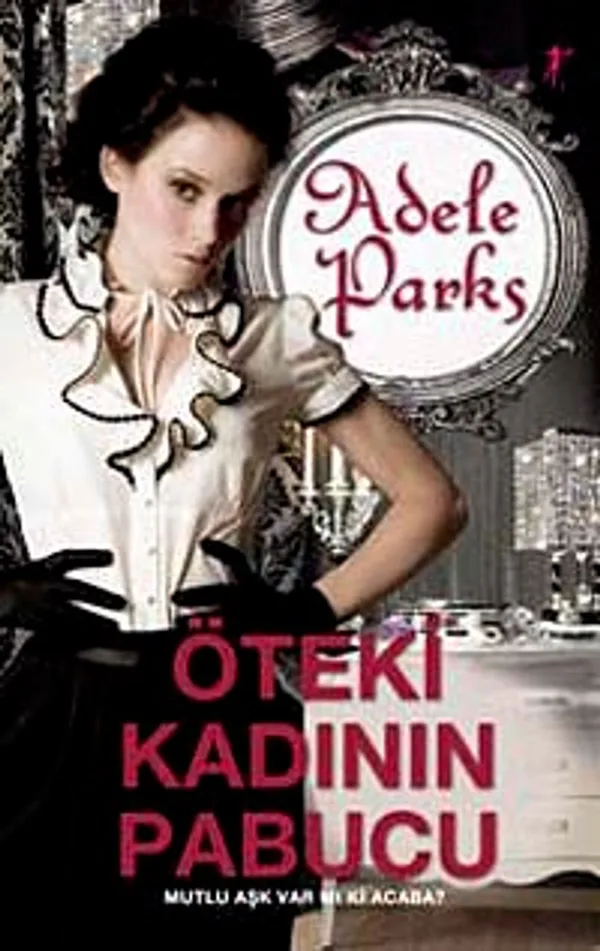 Öteki Kadının Papucu Mutlu Aşk Var mı Ki Acaba?