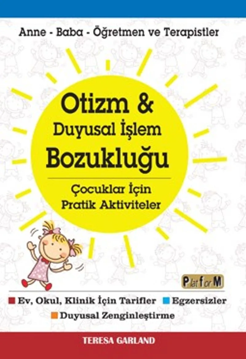 Otizm - Duyusal İşlem Bozukluğu Çocuklar İçin Pratik Aktiviteler