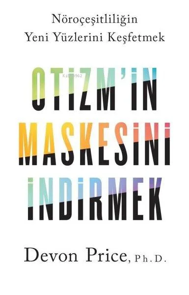 Otizm’in Maskesini İndirmek