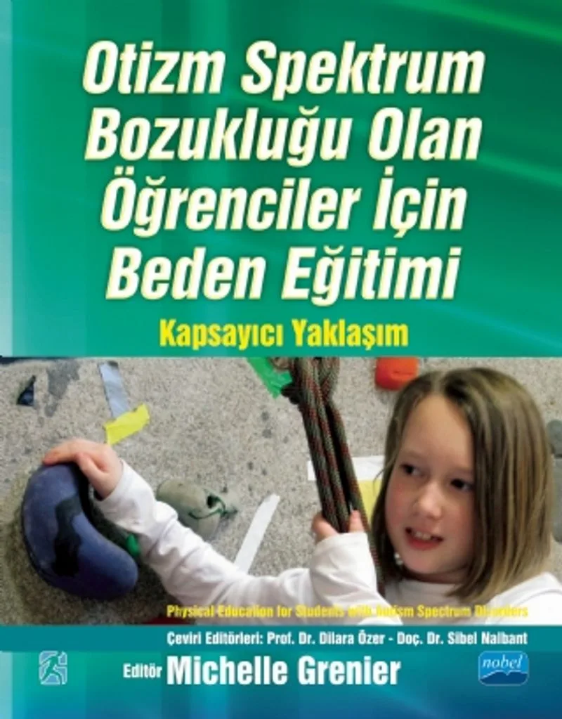 Otizm Spektrum Bozukluğu Olan Öğrenciler İçin Beden Eğitimi Kapsayıcı Yaklaşım