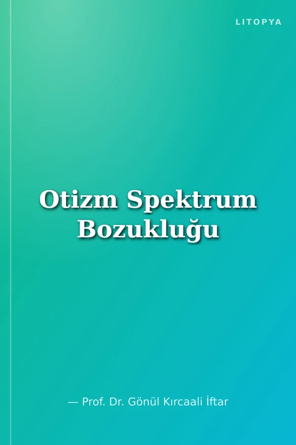 Otizm Spektrum Bozukluğu