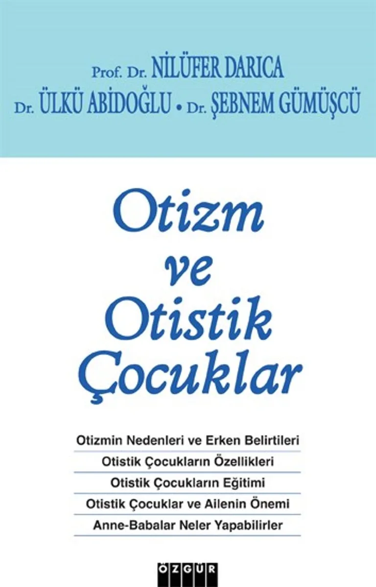 Otizm ve Otistik Çocuklar