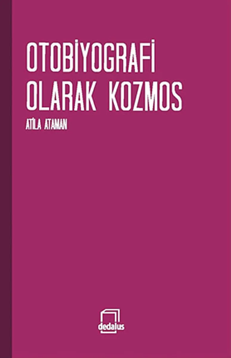Otobiyografi Olarak Kozmos