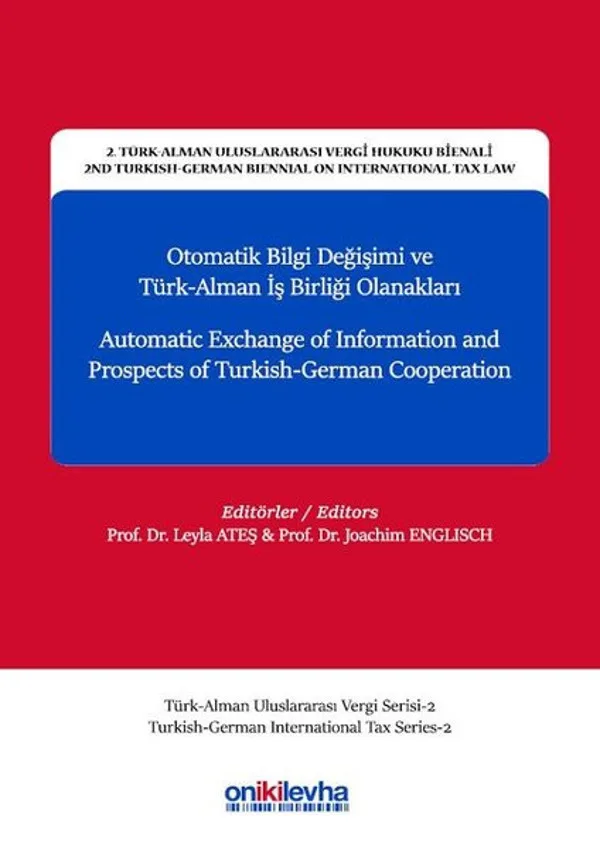 Otomatik Bilgi Değişimi ve Türk-Alman İş Birliği Olanakları