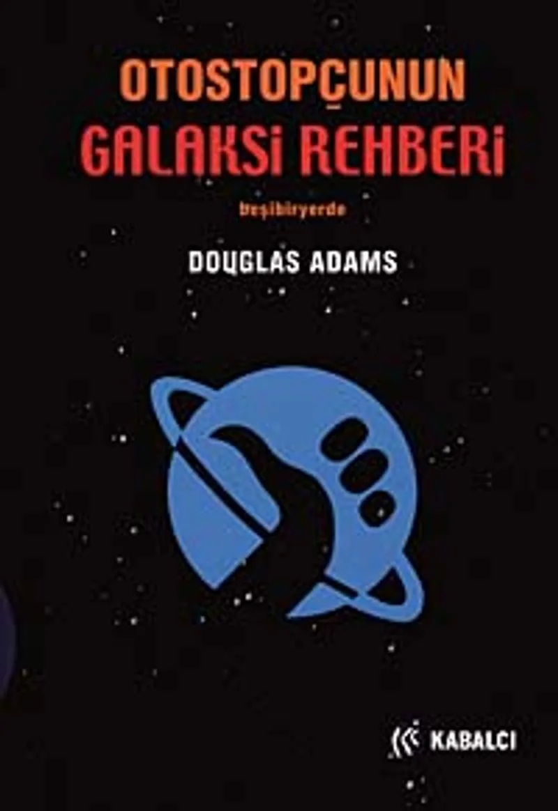 Otostopçunun Galaksi Rehberi / Beşi Bir Yerde (Ciltli)