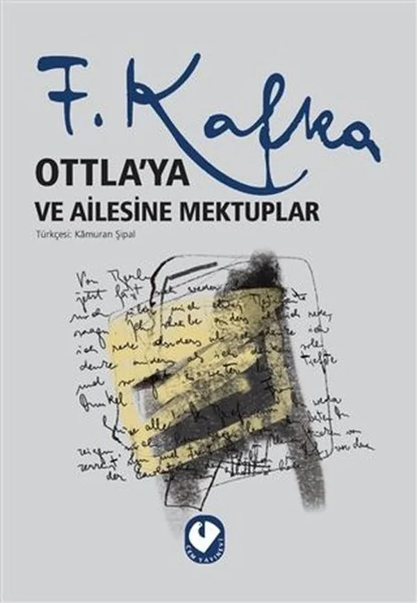 Ottla'ya Ve Ailesine Mektuplar