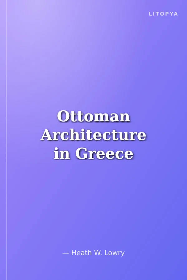 Ottoman Architecture in Greece