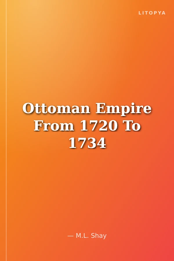 Ottoman Empire From 1720 To 1734