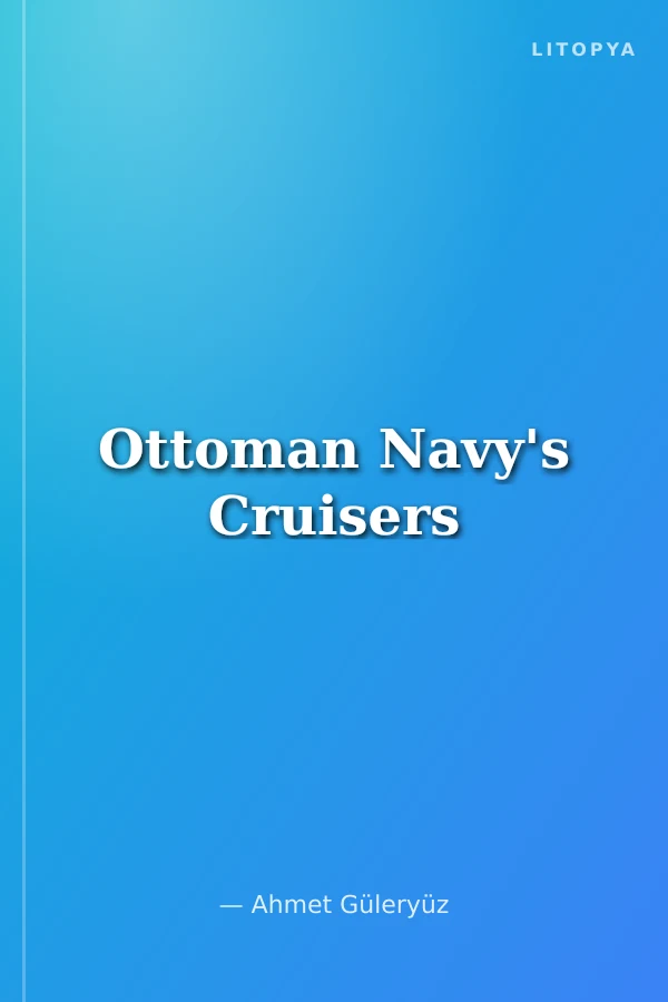 Ottoman Navy's Cruisers