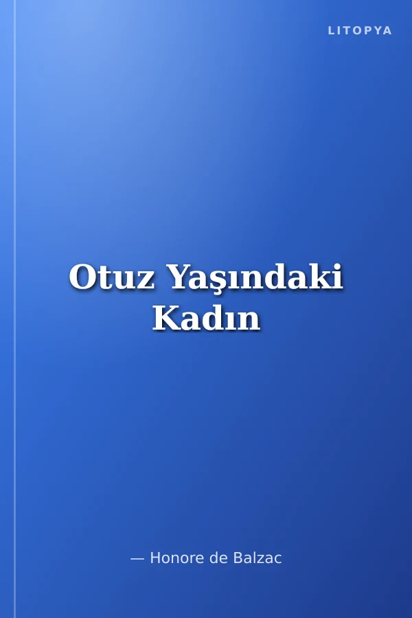 Otuz Yaşındaki Kadın