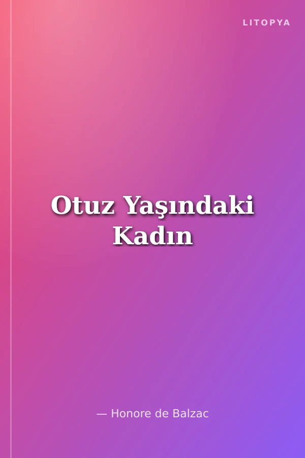 Otuz Yaşındaki Kadın