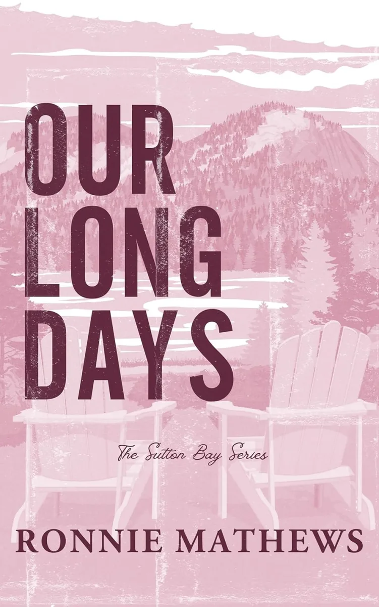 Our Long Days