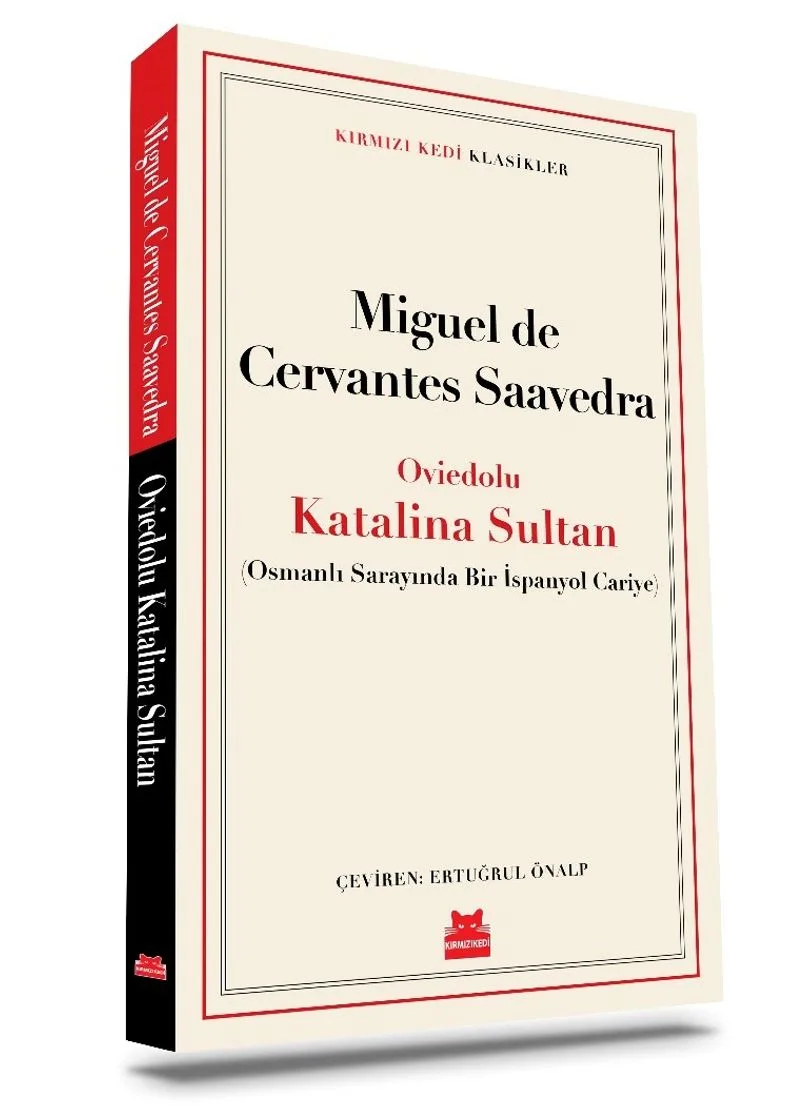 Oviedolu Katalina Sultan (Osmanlı Sarayında Bir İspanyol Cariye)