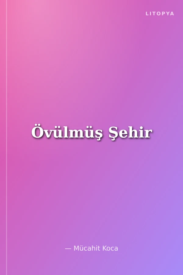 Övülmüş Şehir
