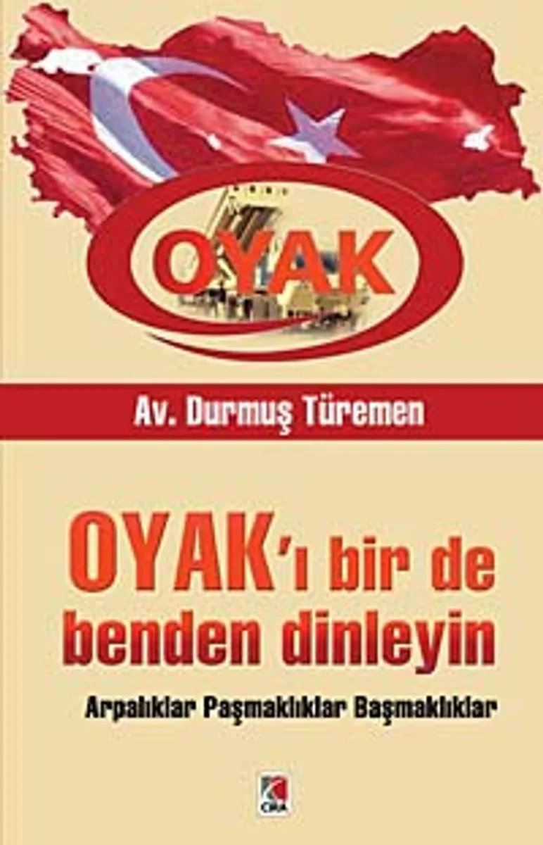 OYAK'ı Bir de Benden Dinleyin Arpalıklar Paşmaklıklar Başmaklıklar