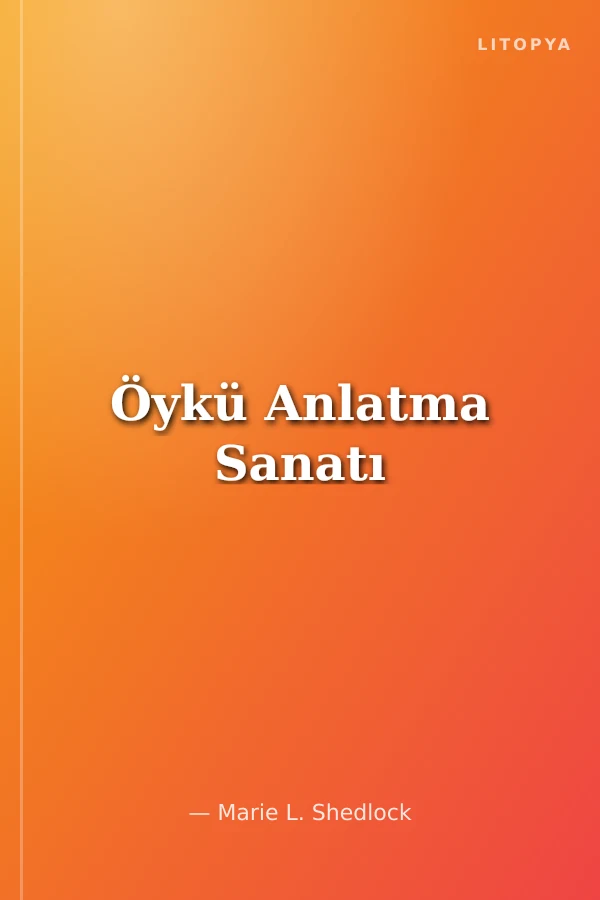 Öykü Anlatma Sanatı