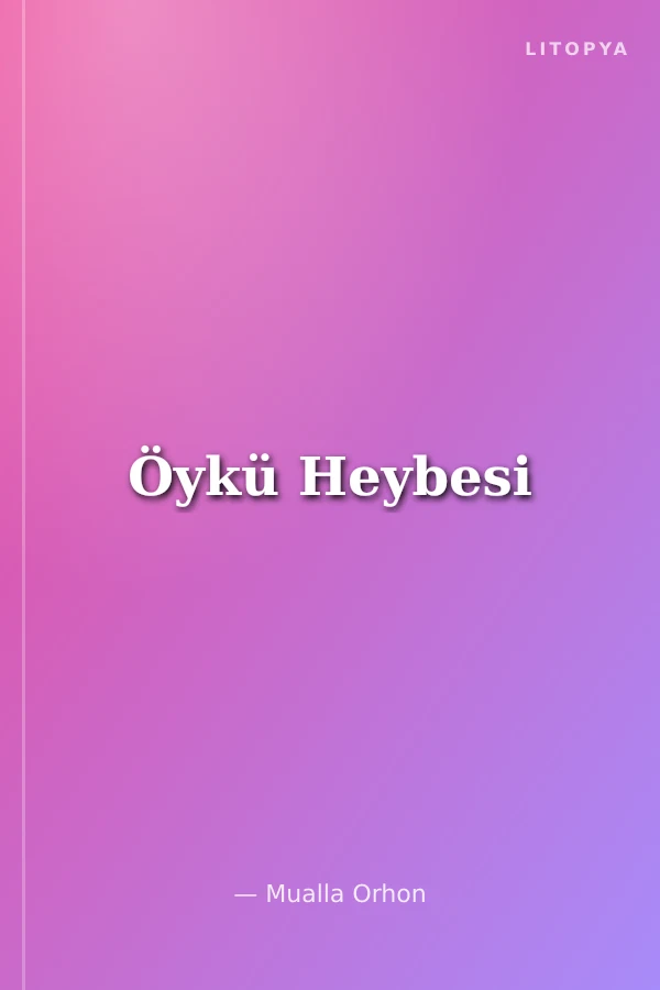 Öykü Heybesi